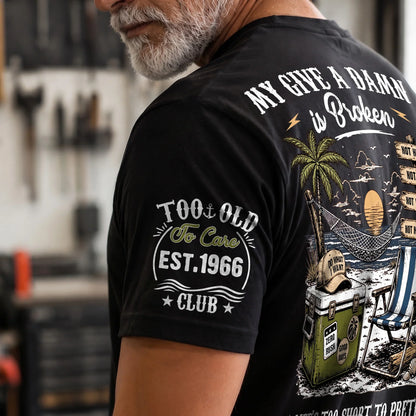Personalized Dual Print Classic Tee, Too Old To Care Club, Unique Gift For Dad, Husband Or Retiree