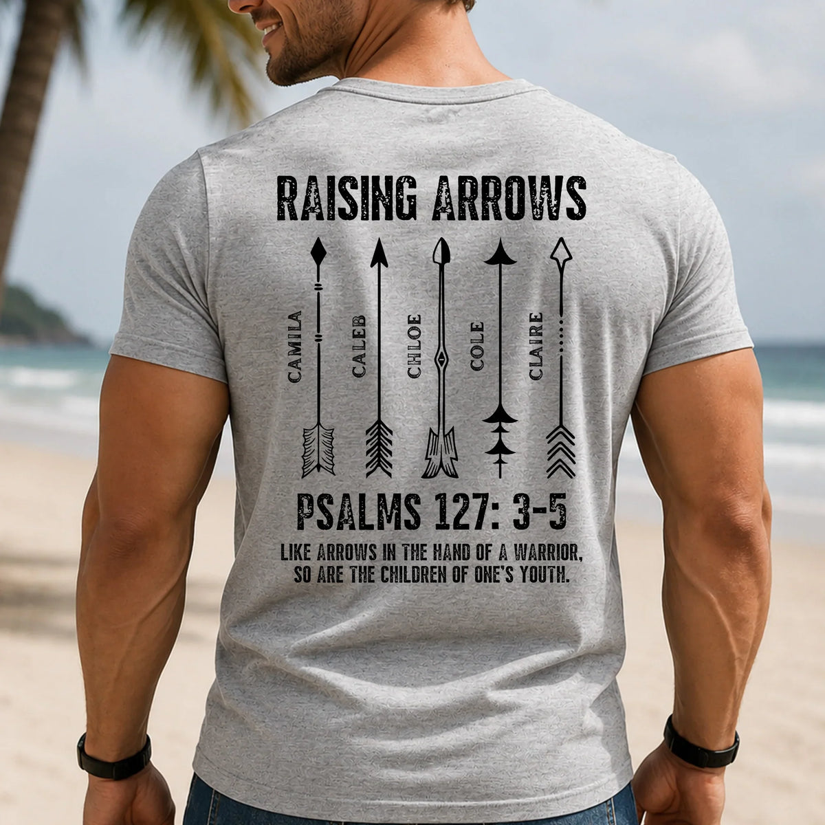 Personalized Raising Arrows Classic Tee, Bible Verse Back Print, Unique Christian Gift for Dad