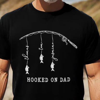 Custom Classic Tee With Hooked On Dad Fish Artwork, Unique Creative Gift For Dad Or Grandpa