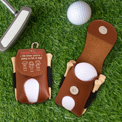 You Got This, Dad, Leather Golf Ball Holder, Creative Custom Golf Gift for Dad from Kids on the Course