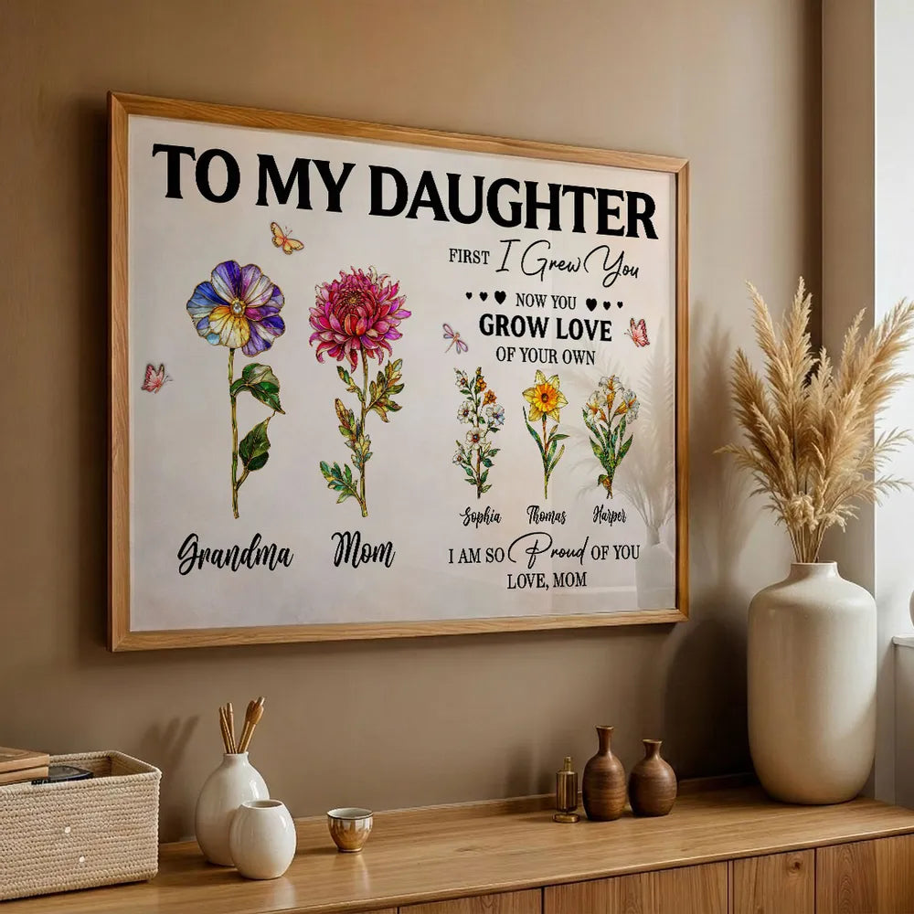 To My Daughter Poster with Floral Illustration and Loving Message, Personalized Wall Decor, Unique Gift for Daughter