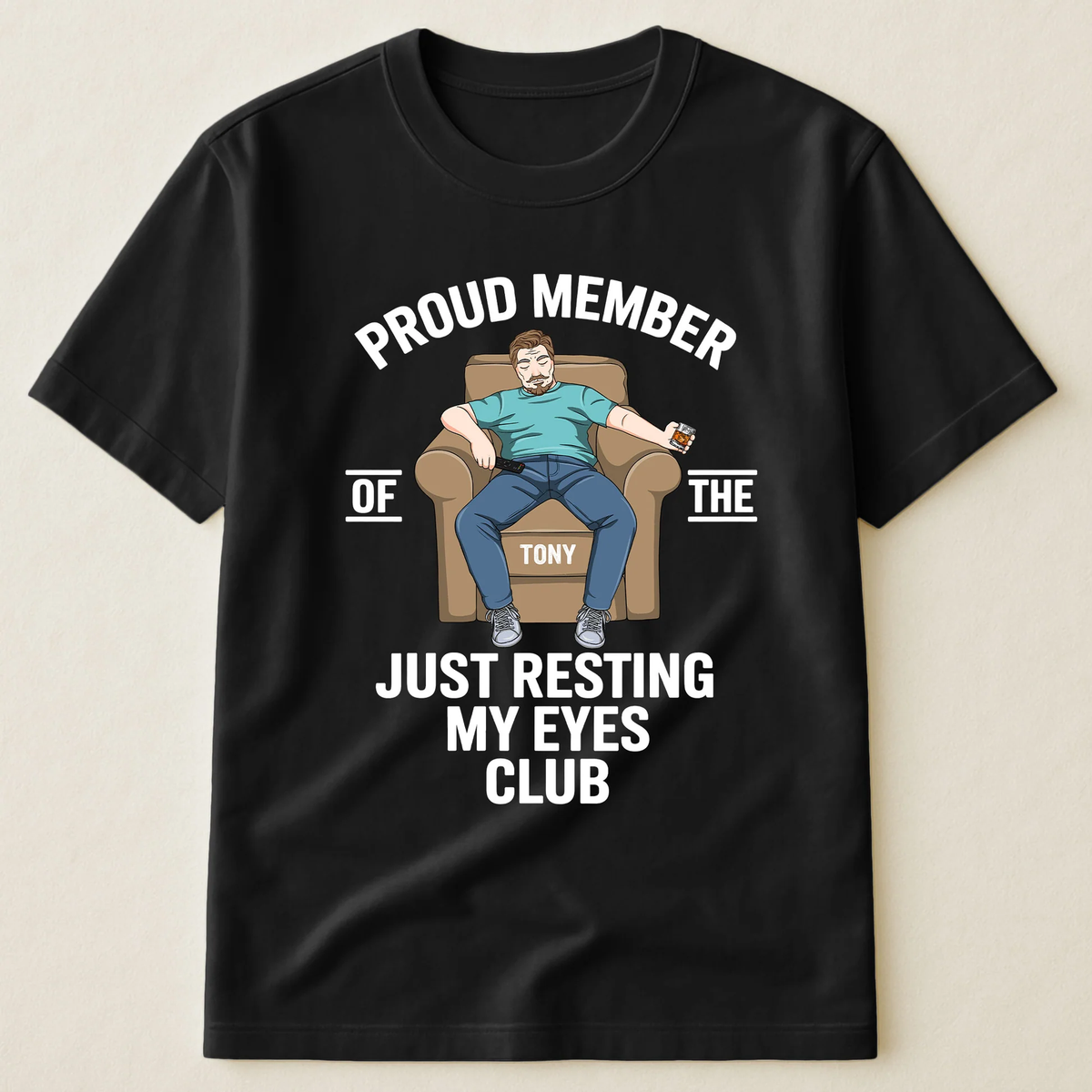 Proud Member Just Resting My Eyes Club Classic Tee - Laid-Back Funny Shirt, Personalized Gift for Dad or Friend