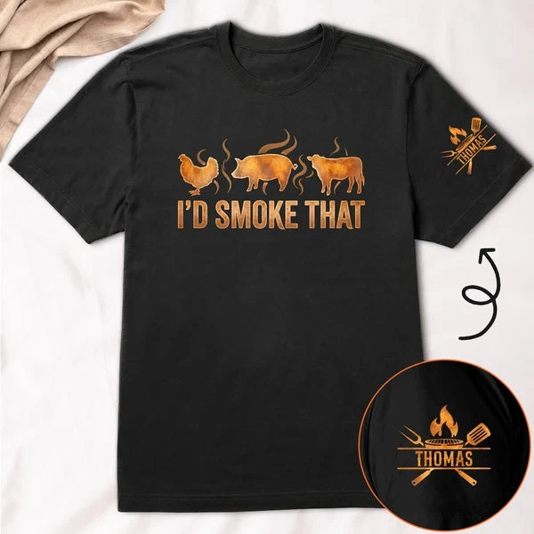 Personalized Dual Print Classic Tee, Funny I'd Smoke That BBQ Graphic for Backyard Grilling, Unique Gift for Grill Lovers