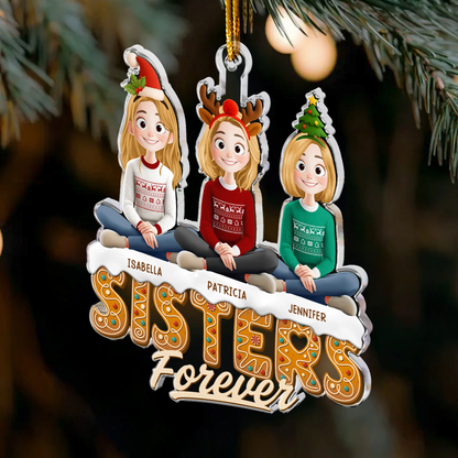 Christmas Sisters Forever Ornament | Cute Holiday Design, Heartwarming Tree Decor, Perfect Gift for Sisters