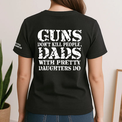 Personalized Dual Print Classic Tee for Dad, Protective Daughter Humor, Unique Creative Gift