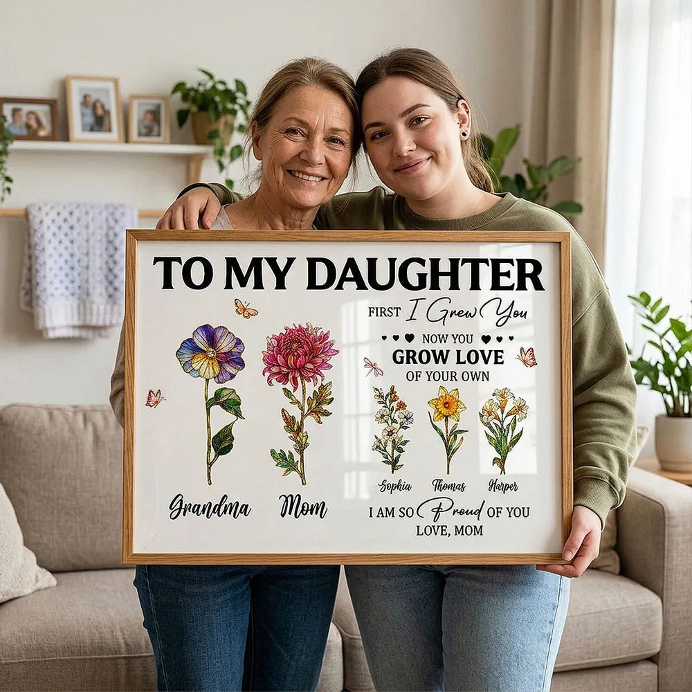 To My Daughter Poster with Floral Illustration and Loving Message, Personalized Wall Decor, Unique Gift for Daughter
