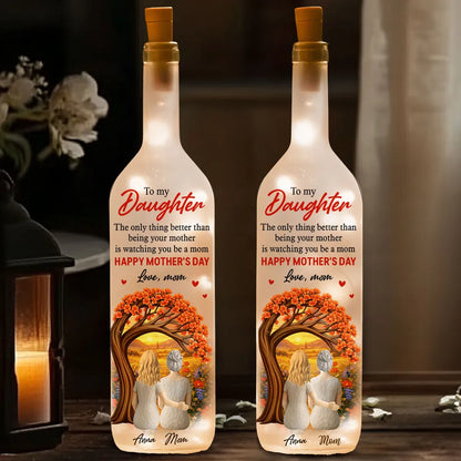 Personalized Bottle Lamp for Daughter from Mom, Warm Glow Mother-Daughter Gift, Watching You Be A Mom Keepsake