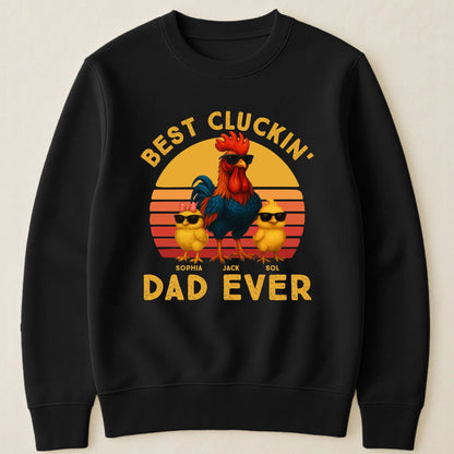 Best Cluckin' Dad Ever Personalized Classic Tee, Creative Rooster Gift For Father's Day