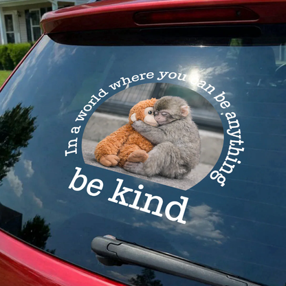 Personalized Be Kind Sticker Decal With Hugging Baby Monkey Quote, Cute Car Window Decor, Unique Gift