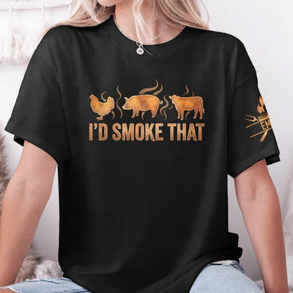 Personalized Dual Print Classic Tee, Funny I'd Smoke That BBQ Graphic for Backyard Grilling, Unique Gift for Grill Lovers