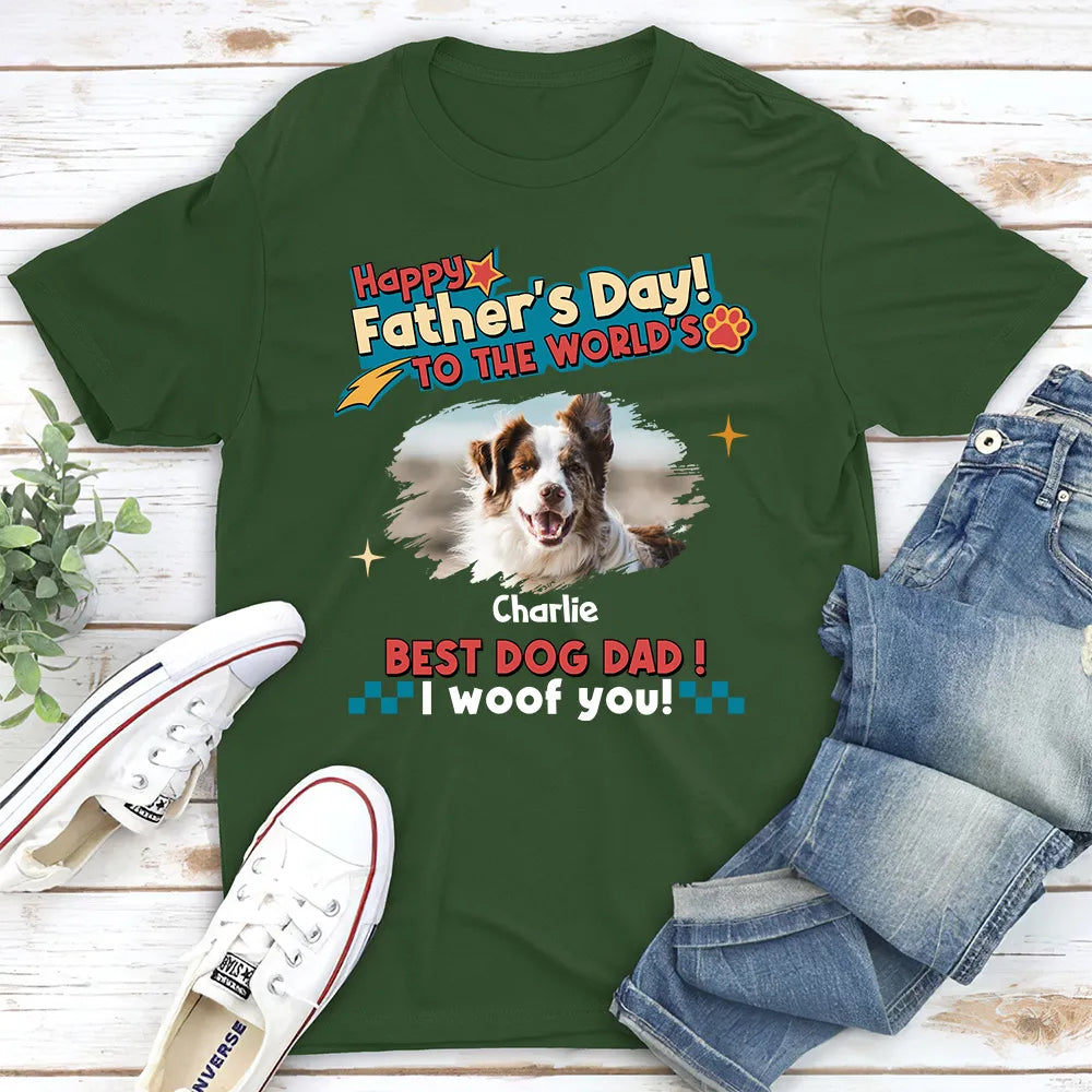 Classic Tee for Dog Dad, Custom Pet Photo Shirt with I Woof You, Creative Gift with Playful Colors