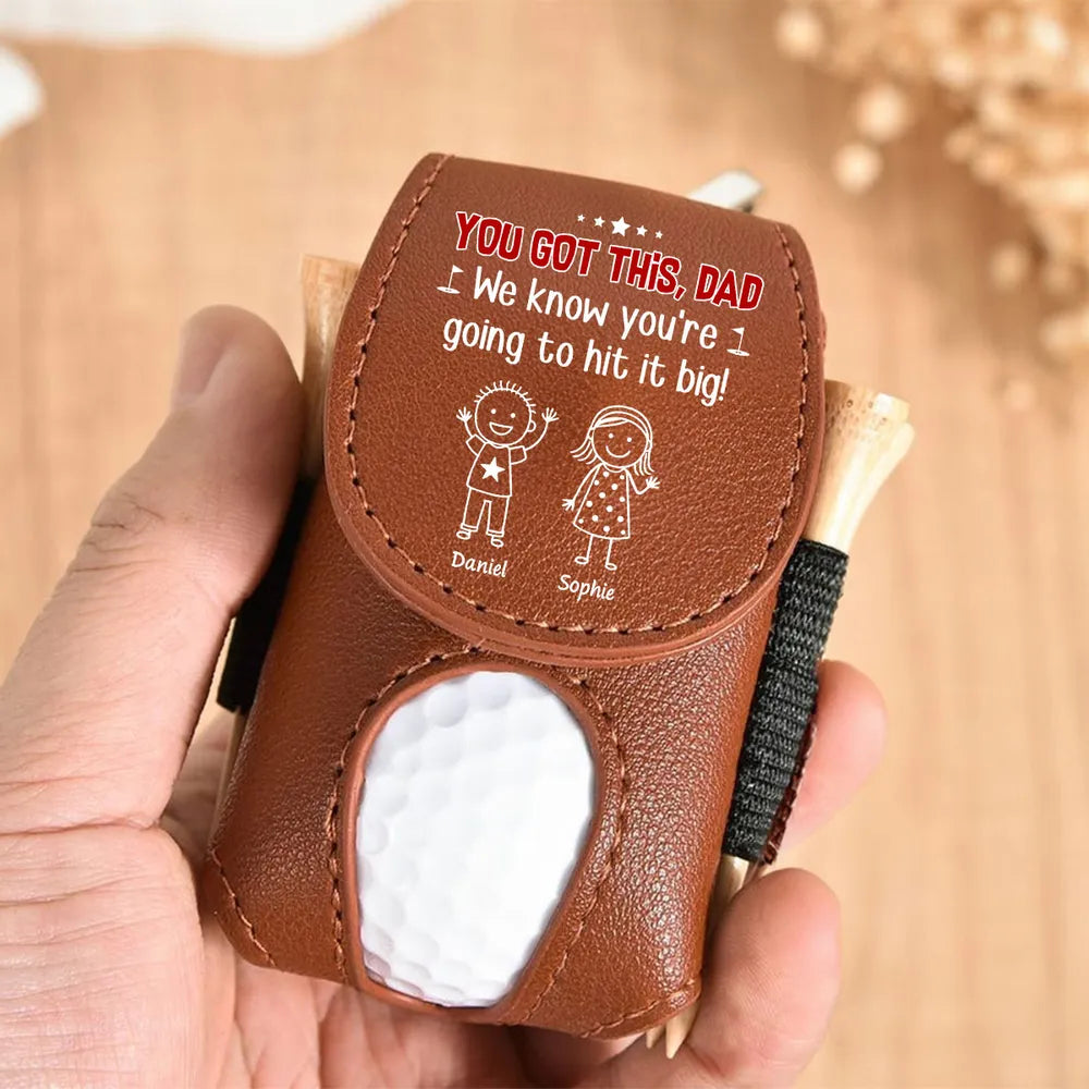 You Got This, Dad, Leather Golf Ball Holder, Creative Custom Golf Gift for Dad from Kids on the Course