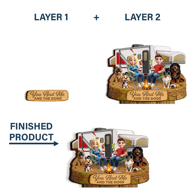 You And Me And The Dogs 2-Layer Wooden Plaque, Custom RV Campfire Scene, Creative Gift for Couples