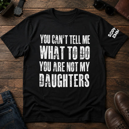 Personalized Dual Print Classic Tee, Bold Daughter Quote For Dad, City Street Style Unique Gift