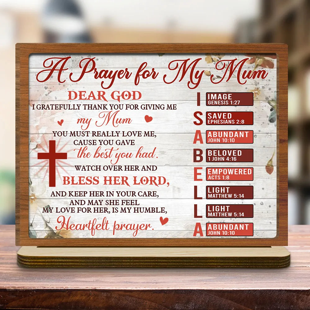 Personalized A Prayer for My Mom 2-Layer Wooden Plaque for Tabletop Display, Heartfelt Christian Gift for Mom