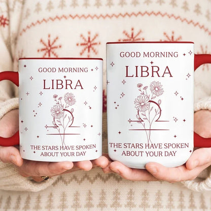 Personalized Two-Tone Mug, Good Morning Zodiac Art, Creative Gift for a Friend or Sister