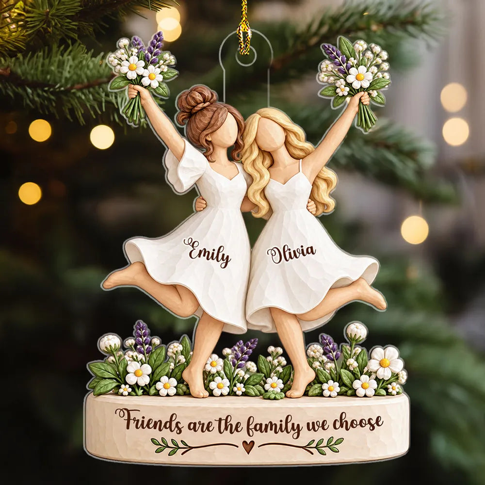 Acrylic Ornament, Friends Holding Bouquets, Friends Are the Family We Choose, Personalized Creative Gift
