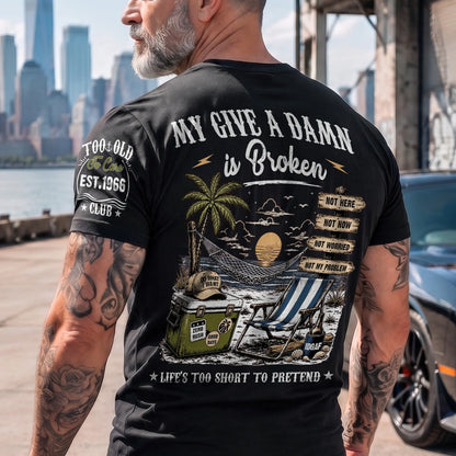 Personalized Dual Print Classic Tee, Too Old To Care Club, Unique Gift For Dad, Husband Or Retiree