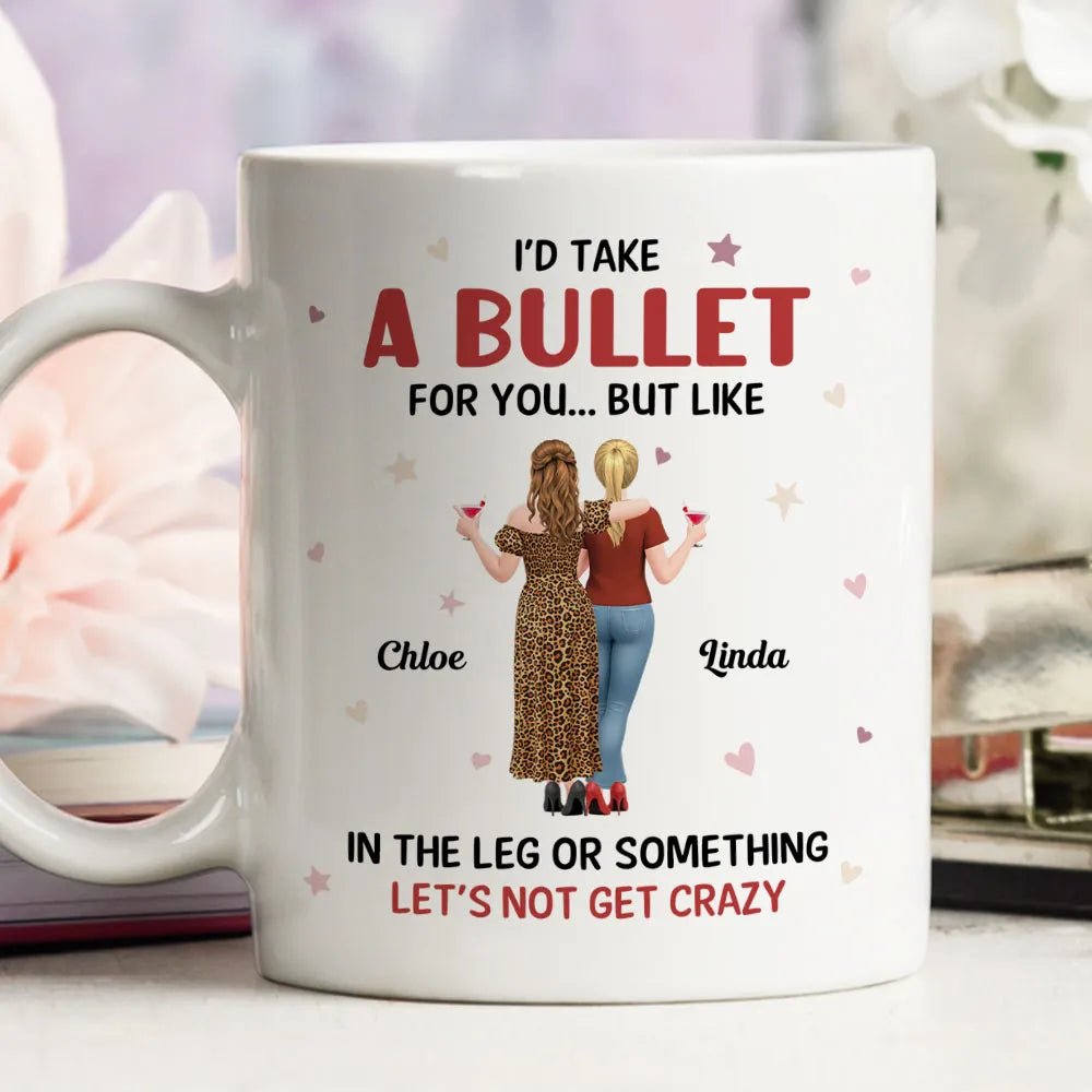 Funny Best Friends Mug – Personalized Friends Back View Ceramic Cup with Sarcastic Friendship Quote