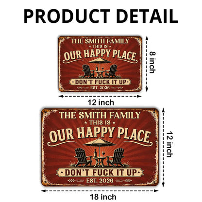 Custom Happy Place Rectangular Iron Sign, Personalized Backyard Decor, Unique Gift for Family