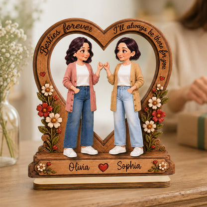 Custom 2-Layer Wooden Plaque for Friendship, Heart Keepsake with I'll Be There Message, Unique Creative Gift