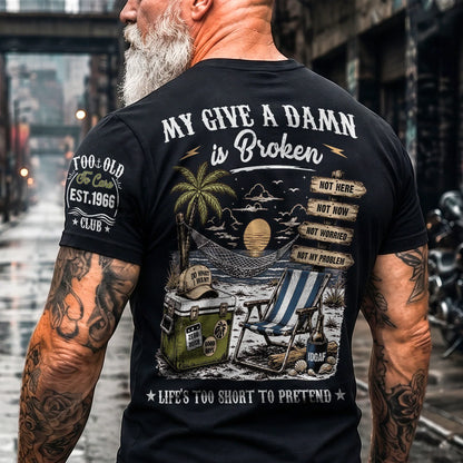 Personalized Dual Print Classic Tee, Too Old To Care Club, Unique Gift For Dad, Husband Or Retiree