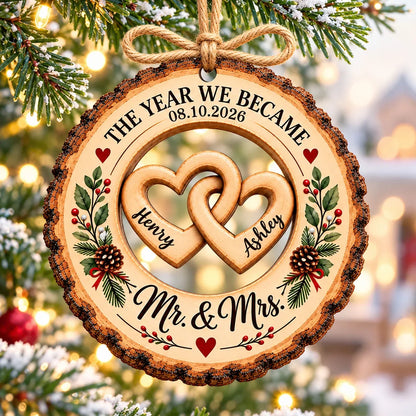 Personalized Wooden Ornament, The Year We Became Mr & Mrs, Warm Wedding Keepsake, Creative Gift for Newlyweds