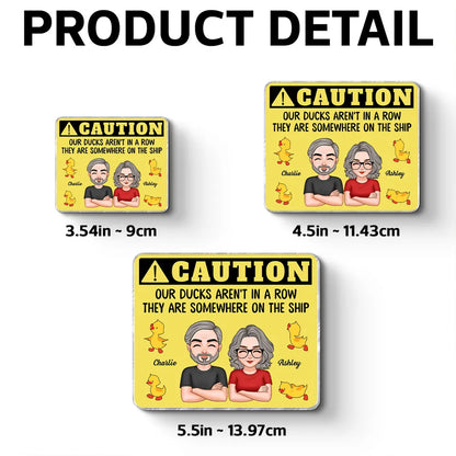 Funny Personalized Acrylic Magnet for Cruise Ship Door - Caution Our Ducks Aren't In A Row - Unique Gift for Travelers