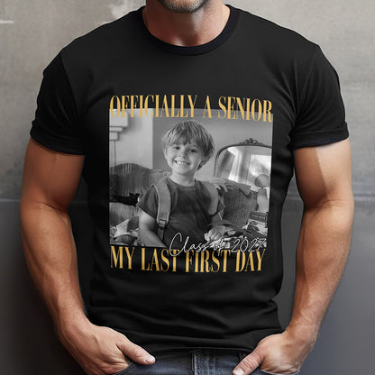 Senior Last First Day Personalized Classic Tee, Black and Gold Photo Keepsake, Creative Gift for Student