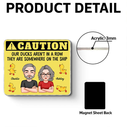 Funny Personalized Acrylic Magnet for Cruise Ship Door - Caution Our Ducks Aren't In A Row - Unique Gift for Travelers