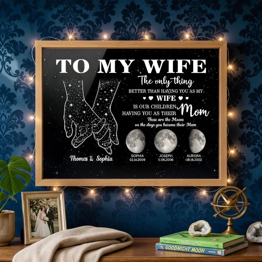 Personalized To My Wife Moon Phase Poster, Hand-Holding Starry Night Wall Art, Unique Gift for Wife and Mom