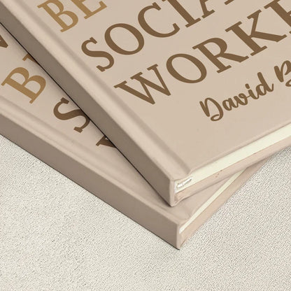 Personalized Hardcover Journal, Pastel Profession Quote, Unique Desk Gift for Teachers & Coworkers