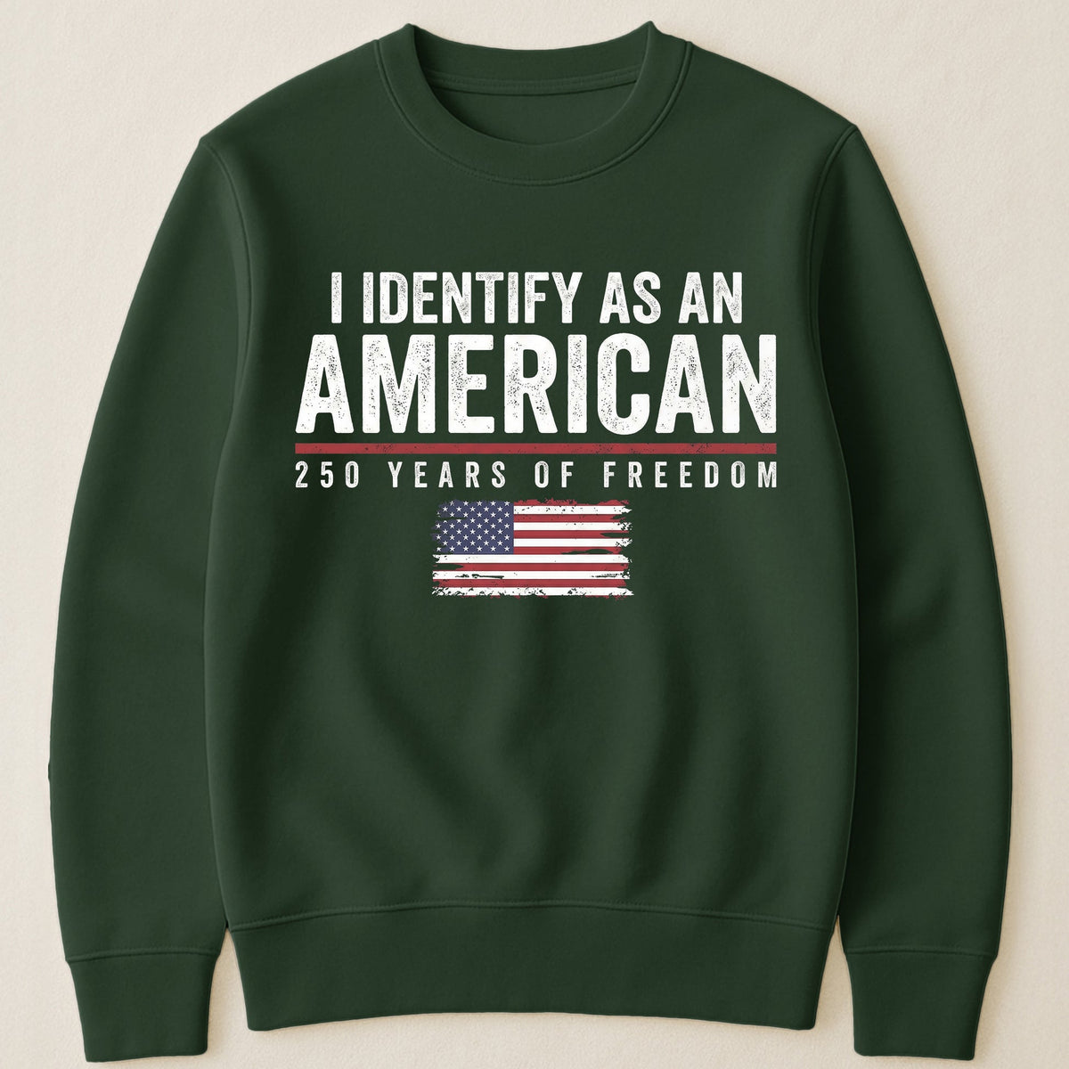 Personalized Classic Tee I Identify As An American 250 Years Of Freedom Flag Graphic - Unique Patriotic Gift For Him Or Her