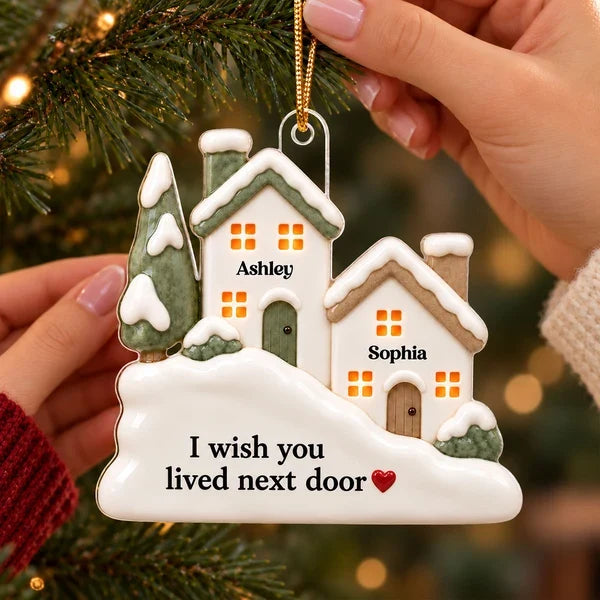 Personalized Acrylic Ornament with Snowy Neighboring Houses, Unique Gift for a Long-Distance Friend
