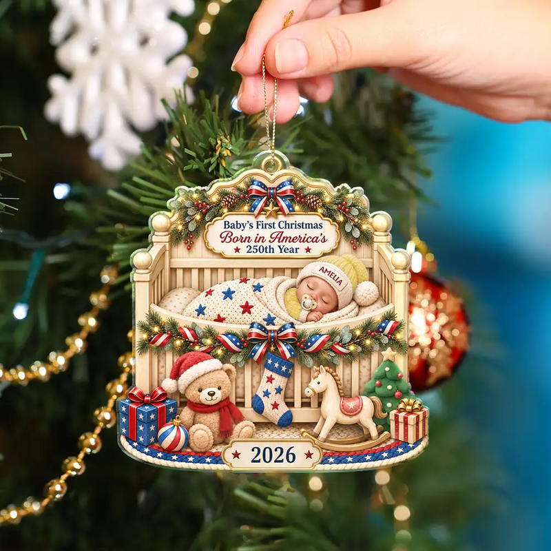 Personalized Baby's First Christmas Acrylic Ornament, Born in America's 250th Year, Custom Name Keepsake