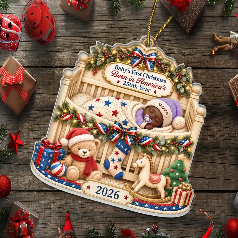 Personalized Baby's First Christmas Acrylic Ornament, Born in America's 250th Year, Custom Name Keepsake