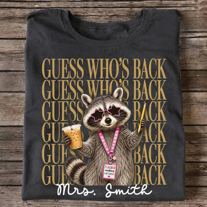 Funny Raccoon Teacher Classic Tee, Personalized Back to School Unique Gift for Teacher