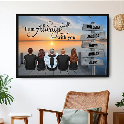 “I Am Always With You” Memorial Poster – Custom Family & Angel Wings, Sunset Dock Scene