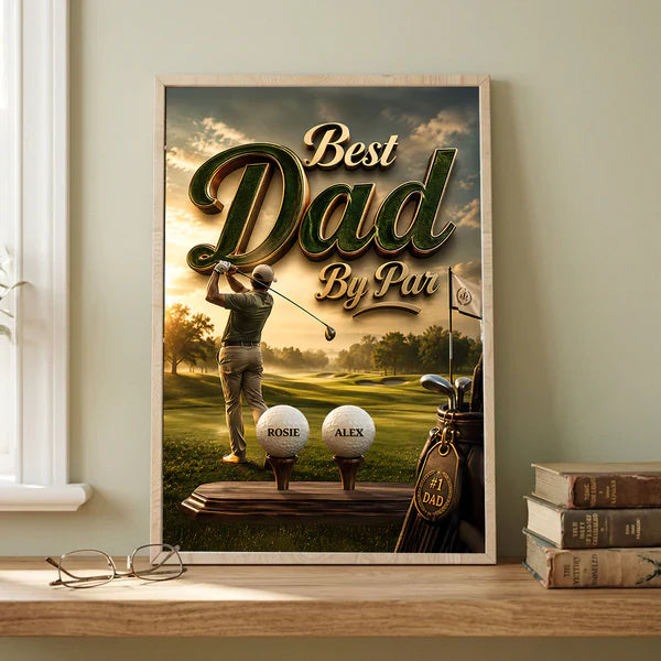 Personalized Golf Poster with Best Dad By Par, Golfer at Sunset Course, Unique Gift for Dad