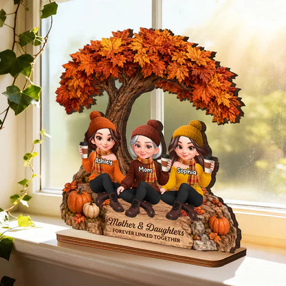 Mother & Daughters Forever Wooden Plaque, Personalized Fall Keepsake, Creative Gift for Family