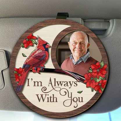 I'm Always With You Cardinal Photo 2-Layer Wooden Car Visor Clip Personalized Keepsake for a Heartwarming Gift