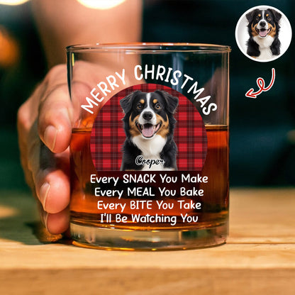 Personalized Dog Whiskey Glass Christmas Gift, Funny Watching You Quote, Unique Holiday Bar Glass for Pet Lovers