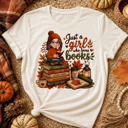 Personalized Classic Tee, Warm Autumn Reading Girl, Just a Girl Who Loves Books, Unique Gift for Readers