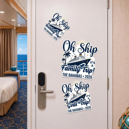 Personalized Acrylic Magnet, Oh Ship Cruise Door Decor, Creative Gift for Family Vacation Keepsake