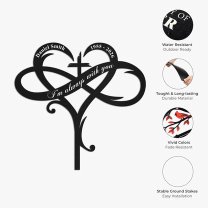 I'm Always With You Metal Garden Stake, Personalized Heart and Cross Tribute, Creative Sympathy Gift for Family