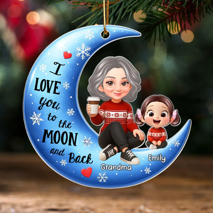 Moon Shaped Acrylic Ornament – Custom Gift with "I Love You to the Moon and Back" Quote