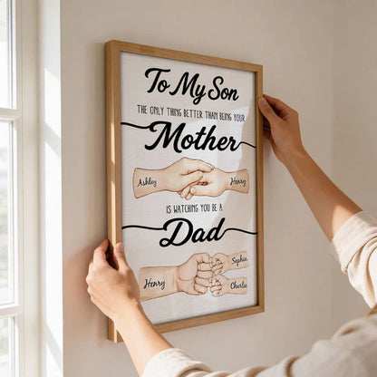 To My Son Poster, Custom Mother to Son Keepsake with Family Hands, Heartfelt Gift for a New Dad
