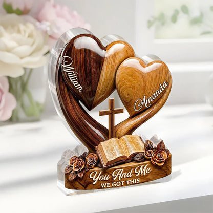 You And Me We Got This Personalized Shaped Acrylic Block Plaque, Creative Keepsake Gift for a Partner