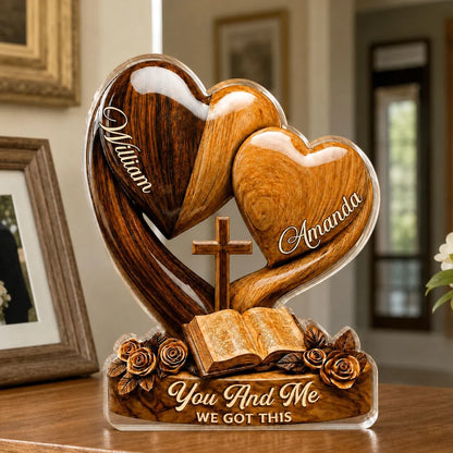 You And Me We Got This Personalized Shaped Acrylic Block Plaque, Creative Keepsake Gift for a Partner