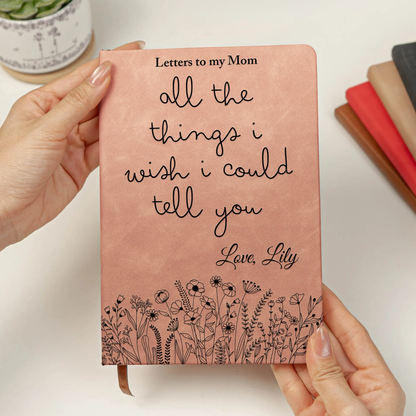 Personalized Leather Journal, Letters To My Mom Remembrance Design, Unique Memorial Gift for Family